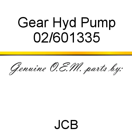 Gear, Hyd Pump 02/601335