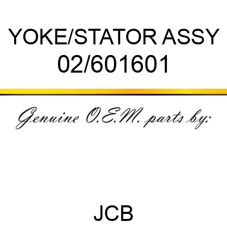 YOKE/STATOR ASSY 02/601601