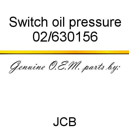 Switch, oil pressure 02/630156