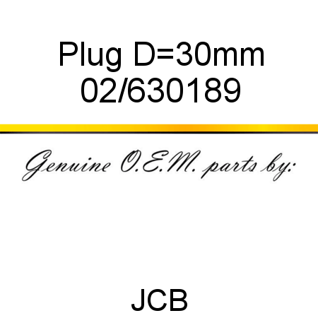 Plug, D=30mm 02/630189