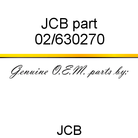 JCB part 02/630270