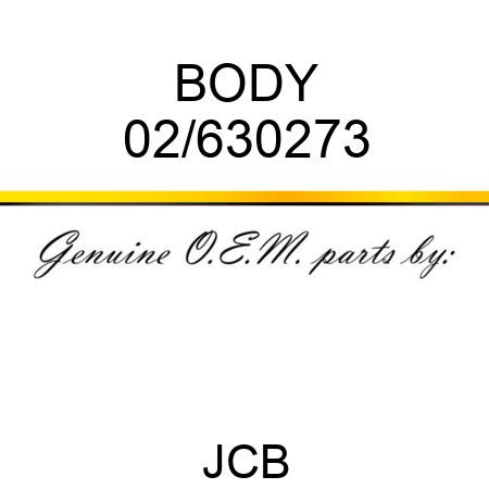 BODY 02/630273