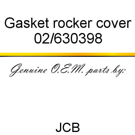 Gasket, rocker cover 02/630398