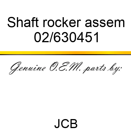 Shaft rocker assem 02/630451