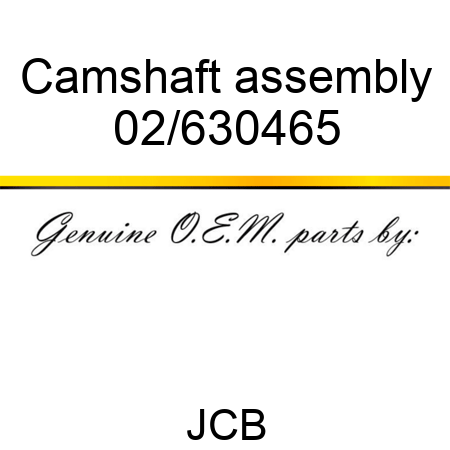 Camshaft assembly 02/630465