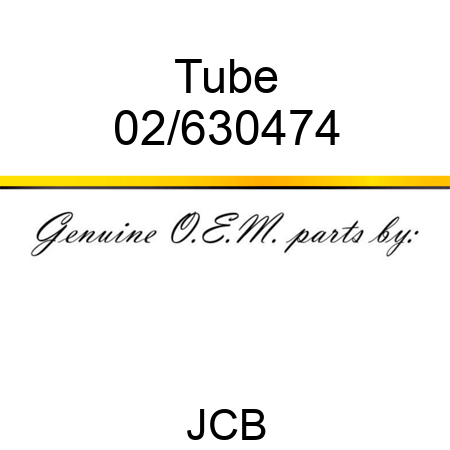 Tube 02/630474