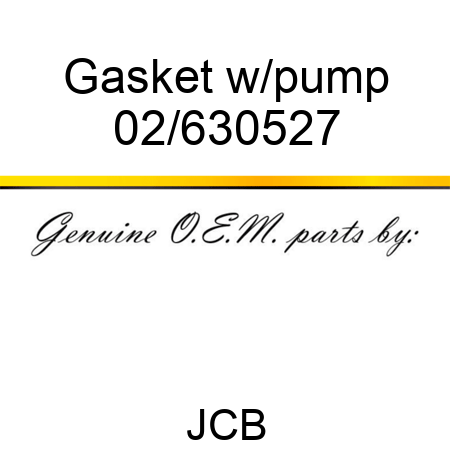 Gasket w/pump 02/630527