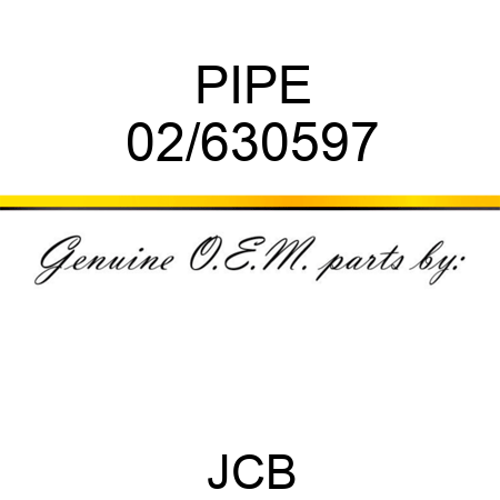 PIPE 02/630597