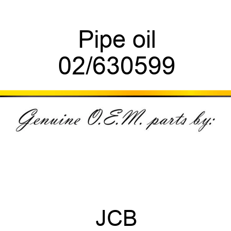 Pipe oil 02/630599