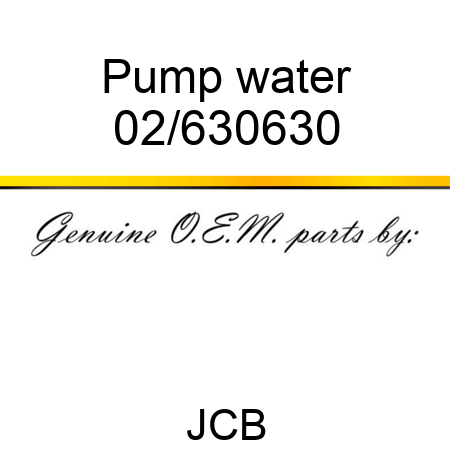 Pump water 02/630630