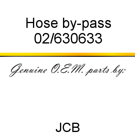 Hose, by-pass 02/630633