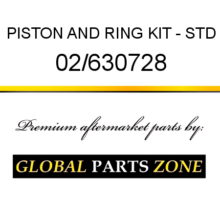 PISTON AND RING KIT - STD 02/630728