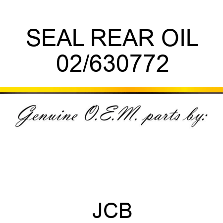 SEAL REAR OIL 02/630772