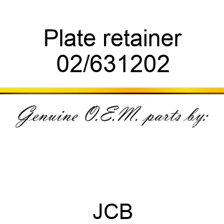 Plate retainer 02/631202