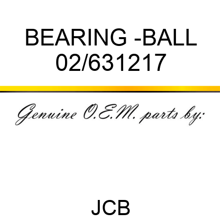 BEARING -BALL 02/631217