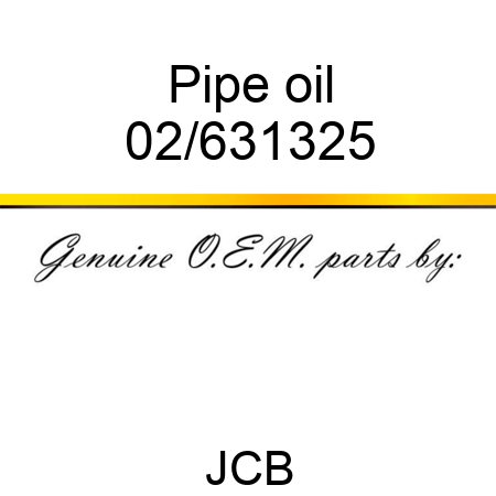 Pipe oil 02/631325