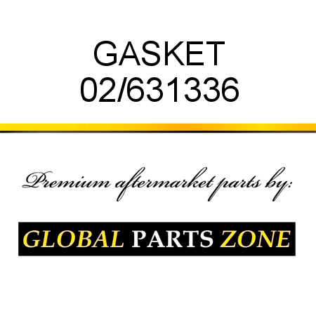 GASKET 02/631336