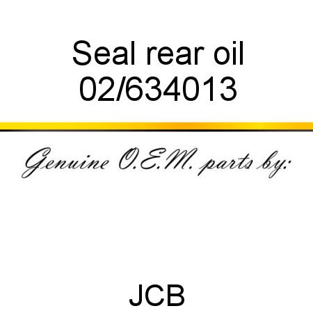 Seal, rear oil 02/634013