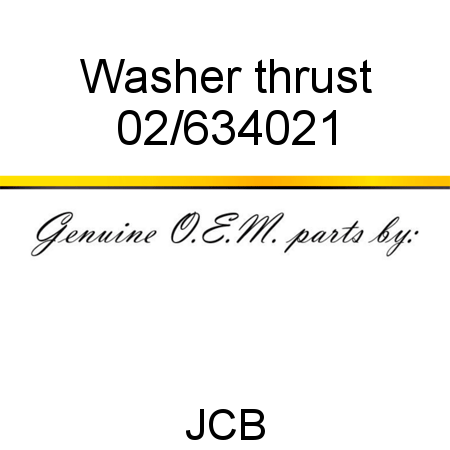 Washer, thrust 02/634021