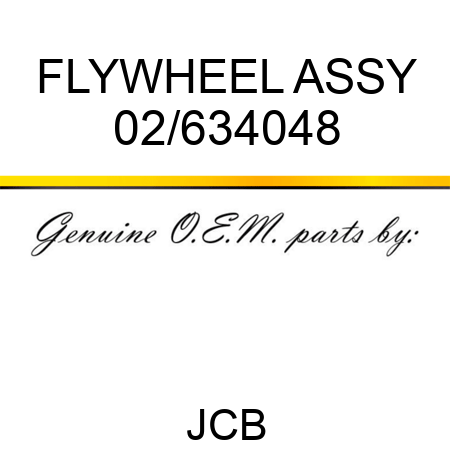 FLYWHEEL ASSY 02/634048