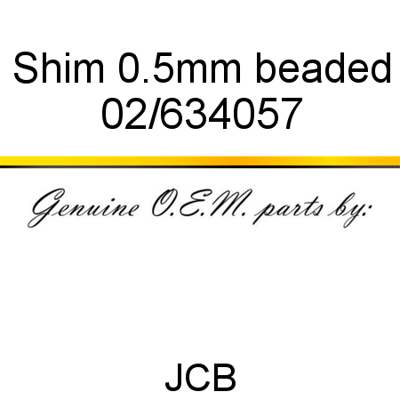 Shim, 0.5mm, beaded 02/634057