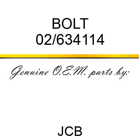 BOLT 02/634114