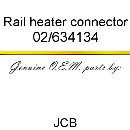 Rail, heater connector 02/634134