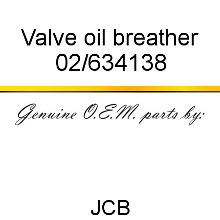 Valve, oil breather 02/634138