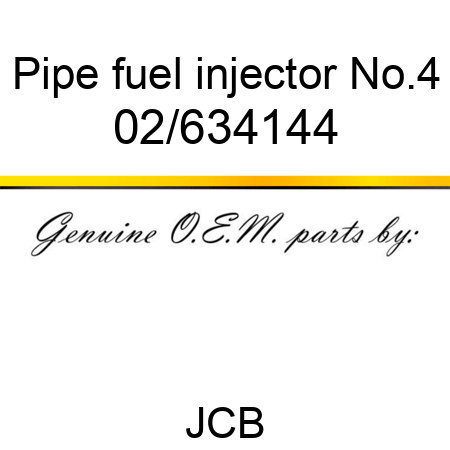 Pipe, fuel injector No.4 02/634144