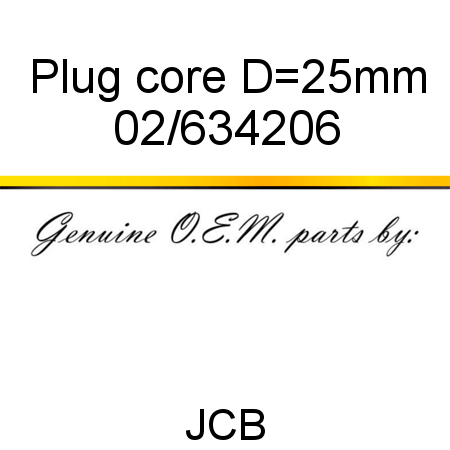 Plug, core, D=25mm 02/634206