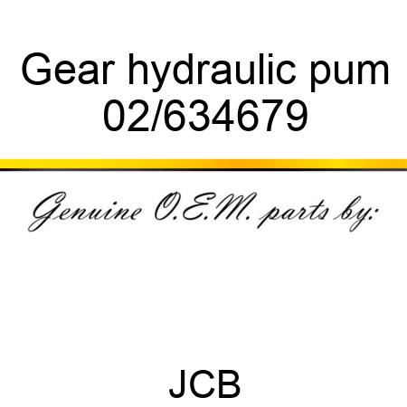 Gear hydraulic pum 02/634679