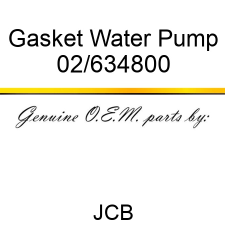 Gasket Water Pump 02/634800