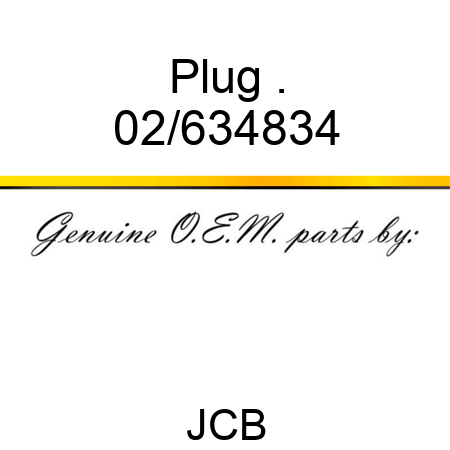 Plug . 02/634834