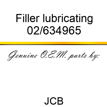 Filler lubricating 02/634965