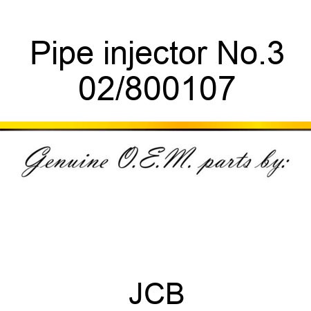 Pipe injector No.3 02/800107