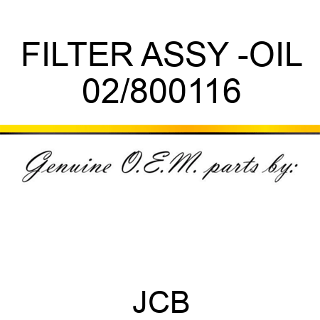 FILTER ASSY -OIL 02/800116