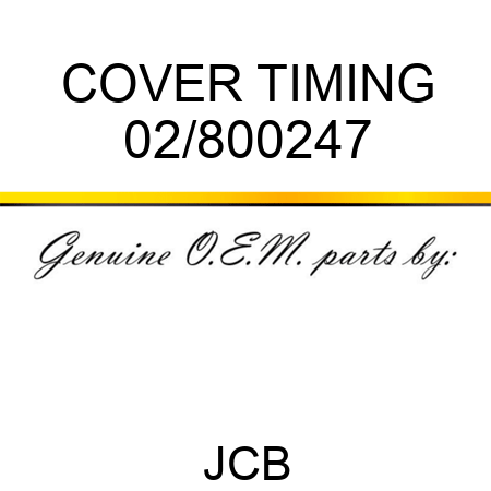 COVER TIMING 02/800247