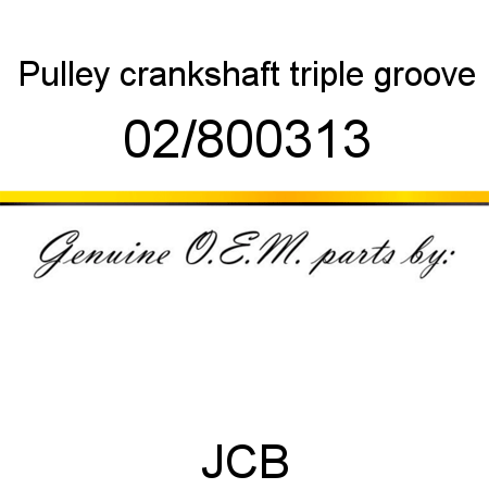 Pulley, crankshaft, triple groove 02/800313