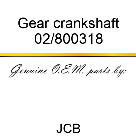 Gear crankshaft 02/800318