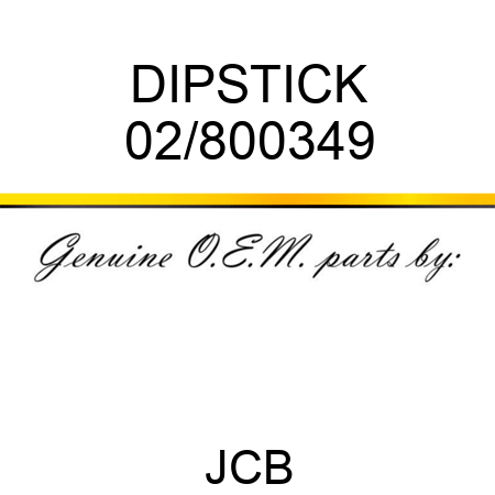 DIPSTICK 02/800349