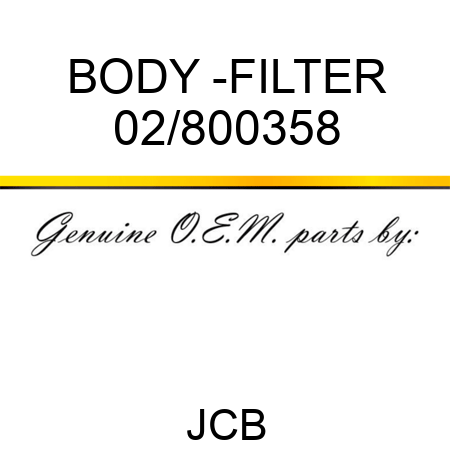 BODY -FILTER 02/800358