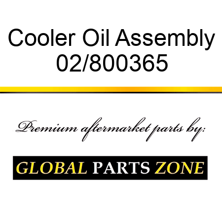 Cooler Oil Assembly 02/800365