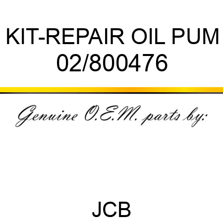 KIT-REPAIR OIL PUM 02/800476