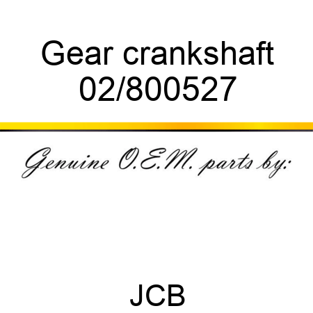 Gear crankshaft 02/800527