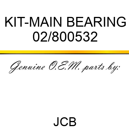 KIT-MAIN BEARING 02/800532