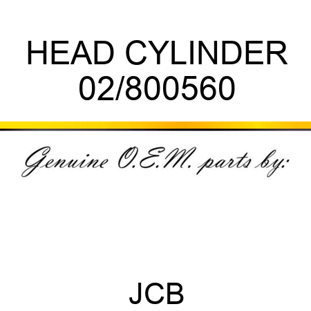 HEAD CYLINDER 02/800560