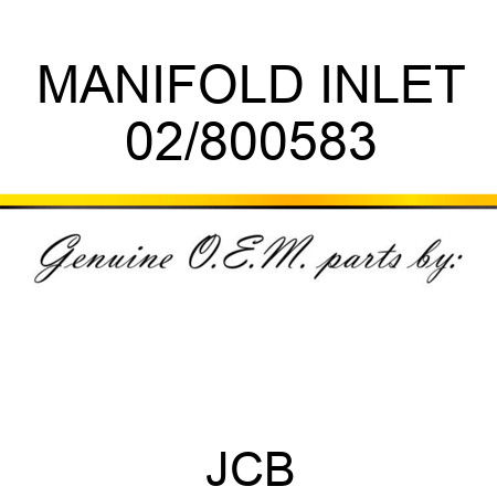 MANIFOLD INLET 02/800583