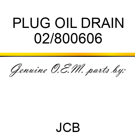 PLUG OIL DRAIN 02/800606