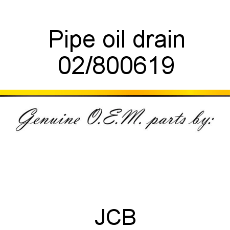 Pipe, oil drain 02/800619