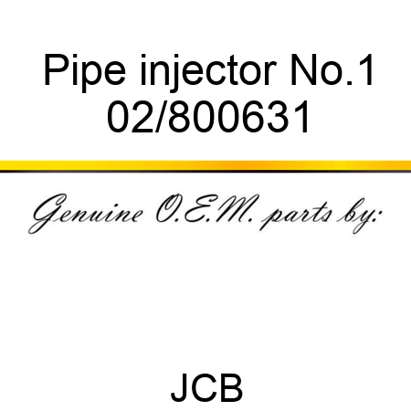 Pipe injector No.1 02/800631